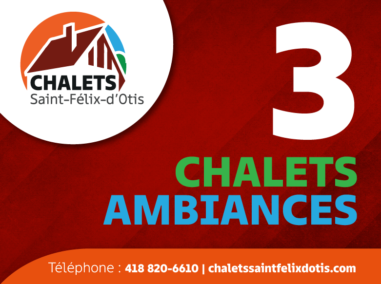 Chalets SaintFélixd'Otis